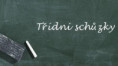 9. 9. Třídní schůzky